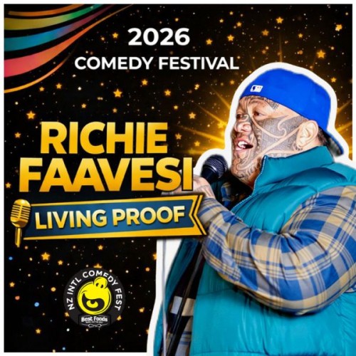 A photo of Richie Faavesi up close wearing a blue backwards cap and speaking into a microphone. He stands agaisnt a digitalised sparkly black and gold background. Next to him text reads '2026 comedy festival richie faavesi Living proof'