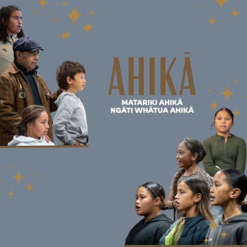 Grey background with pictures of youngsters and an elder looking out, gold stars daashed about. Text in gold and white reads AHIKĀ  Matariki ahika | Ngatir Whatua Ahika
