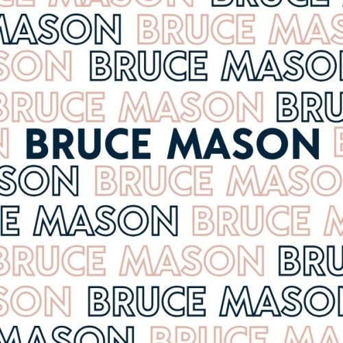 White background with peachy and navy writing that reads Bruce Mason over and over